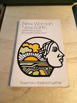 New Woman, New Earth: Sexist Ideologies and Human Liberation