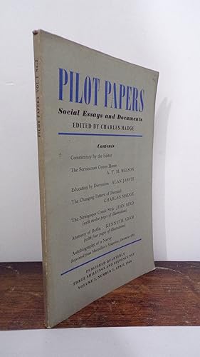 Pilot Papers: Social Essays And Documents: Volume I Number 2