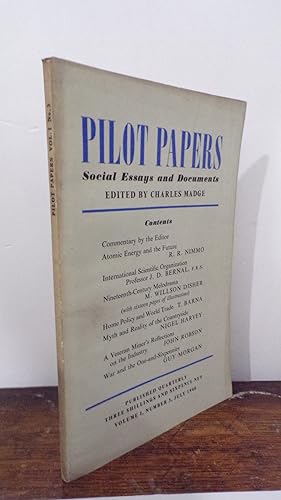 Pilot Papers: Social Essays And Documents: Volume I Number 3