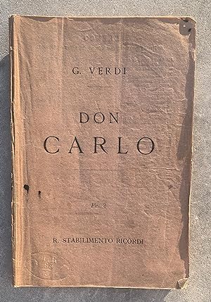 Don Carlo. Opera in cinque atti