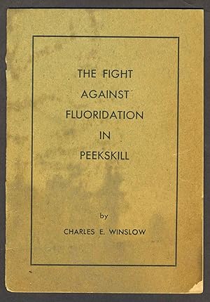 The Fight Against Fluoridation in Peekskill