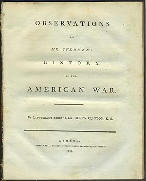 Observations on Mr. Stedman's History of the American War