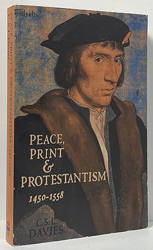 Peace, Print and Protestantism, 1450-1558