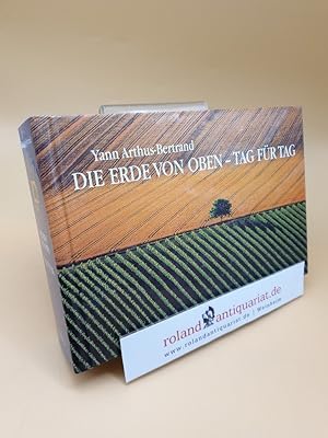 Die Erde von oben - Tag für Tag