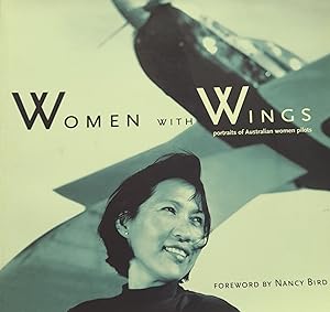 Woman with Wings: Portraits of Australian Women Pilots.