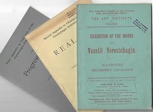Exhibition of the Works of Vassili Verestchagin; Illustrated Descriptive Catalogue. Plus: First a...