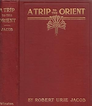 A Trip to the Orient