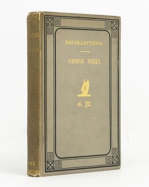 Recollections of Sixty Years (1833-1893). Political, Social and Sportive