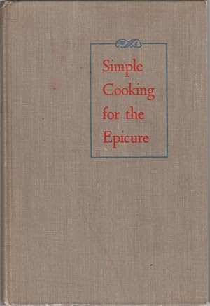 Simple Cooking for the Epicure