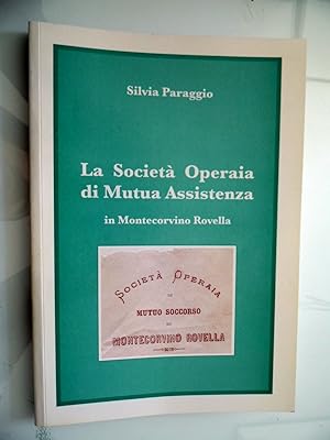 La Società Operaia di Mutua Assistenza in Montecorvino Rovella