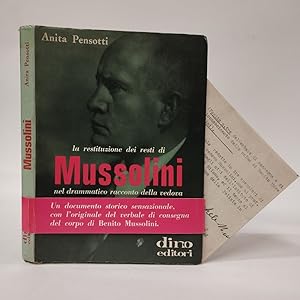 La restituzione dei resti di Mussolini nel drammatico racconto della vedova