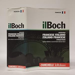 Il Boch. Dizionario francese-italiano, italiano-francese