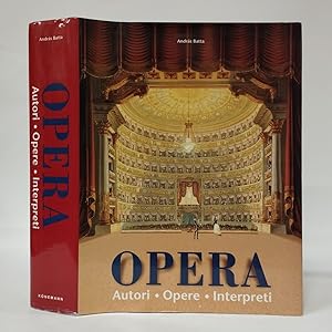 Opera. Autori. Opere. Interpreti