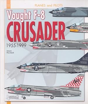 Vought F-8 Crusader (Planes & Pilots 15)