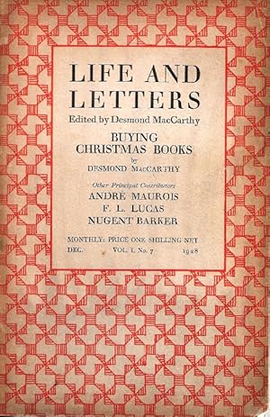 Life and Letters. Edited by Desmond MacCarthy Vol.1 no.7, December 1928