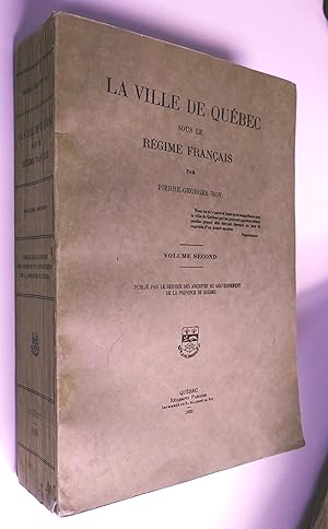La Ville de Québec sous le régime français, 2 volumes