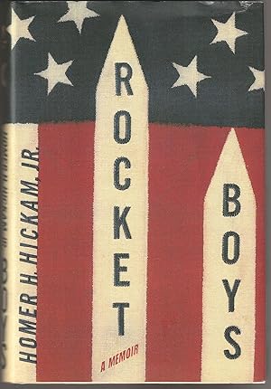 Rocket Boys: A Memoir (Signed First Edition)