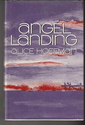Angel Landing (Signed First Edition)