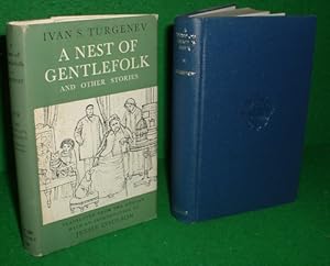 A NEST OF GENTLEFOLK AND OTHER STORIES (The World's Classics 570)