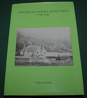 Winchelsea Poor Law Records 1790-1841. Volume 94.