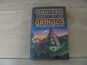 Gringos: A Novel