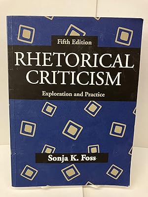 Rhetorical Criticism: Exploration and Practice