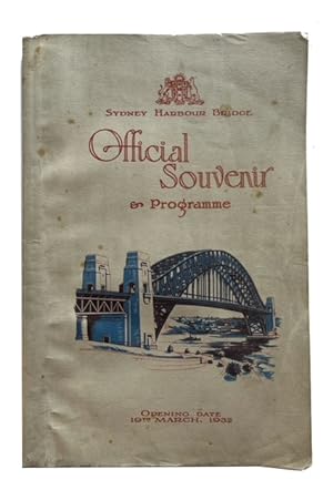 Sydney Harbour Bridge Official Souvenir and Programme