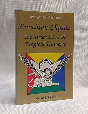 Enochian Physics: The Structure of the Magical Universe