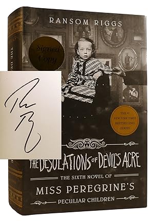 THE DESOLATIONS OF DEVIL'S ACRE SIGNED