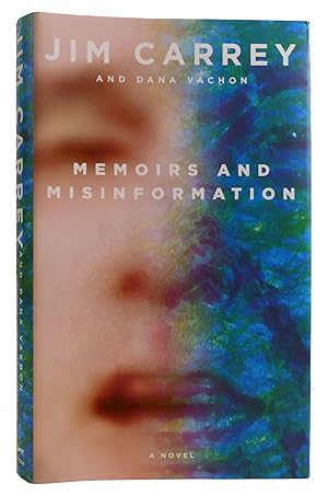 MEMOIRS AND MISINFORMATION: A NOVEL