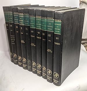 Advances in Electronics and Electron Physics - 10 volumes - IX to XIII + 15 + 18 to 21 - 1960-1965
