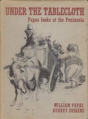 Under the Tablecloth : Papas looks at the Peninsula.