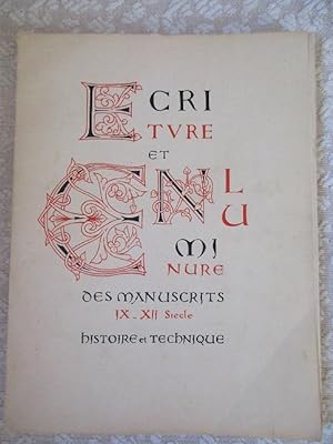 Ecriture Et Enluminure Des Manuscrits du IXe au XIIe siecle - Histoire Et Technique. One Volume a...