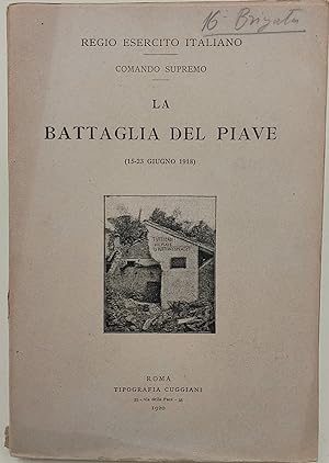 La battaglia del Piave(15-23 giugno 1918)