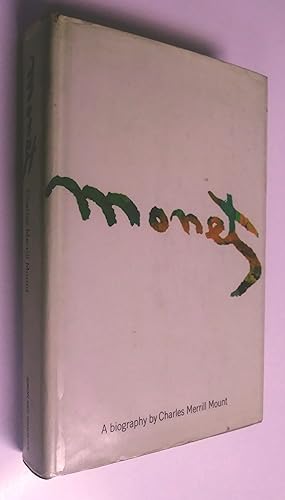 Monet: A biography