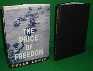 THE PRICE OF FREEDOM (Inscribed by Author)