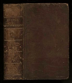 History, Directory, and Gazetteer of the Counties of Durham and Northumberland, and the Towns and...