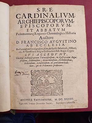 S.R.E. Cardinalium, Archiepiscoporum, Episcoporum, et Abbatum Pedemontane regionis Chronologica H...