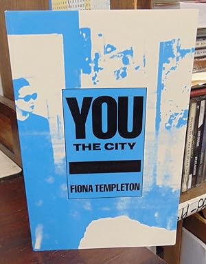 YOU: The City [signed and inscribed by FT]