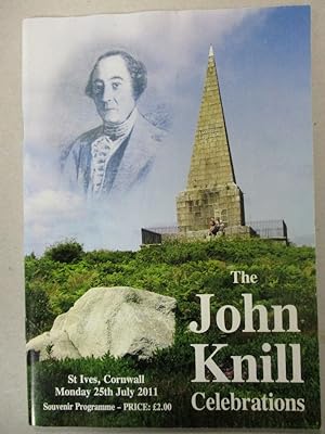 The John Knill Celebrations - St. Ives, Cornwall. Souvenir Programme - Monday, 25th July 2011