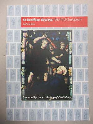 St Boniface 675/754 the First European