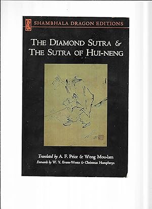 THE DIAMOND SUTRA & THE SUTRA OF HUI~NENG. Forewords By W.Y. Evens~Wentz & Christmas Humphreys