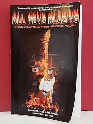 All Pens Blazing: A Rock & heavy Metal Writer's Handbook - Vol II