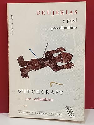 Witchcraft and Pre-Columbian Paper
