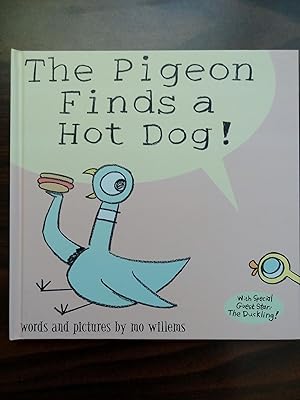 The Pigeon Finds a Hot Dog! *Signed 1st with small drawing