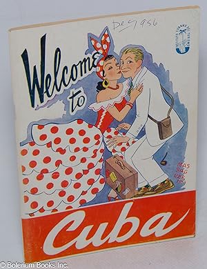 Welcome to Cuba; ideal vacation land: tourist guide 1955-1956