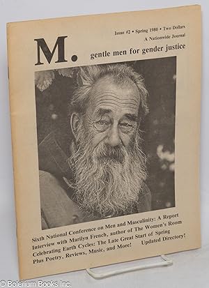 M.: Gentle Men For Gender Justice; Issue #2, Spring 1980: Sixth National Conference on Men & Masc...