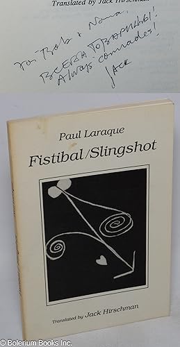 Fistibal/Slingshot [inscribed & signed by Hirschman]