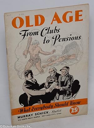 Old Age From Clubs to Pensions