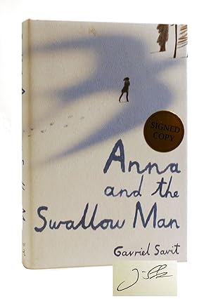 ANNA AND THE SWALLOW MAN SIGNED